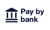 Pay by bank